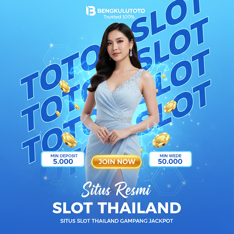 BENGKULUTOTO 📍 Login Situs Slot Thailand & Toto Slot Paling Dikenal Gampang Jackpot image 1